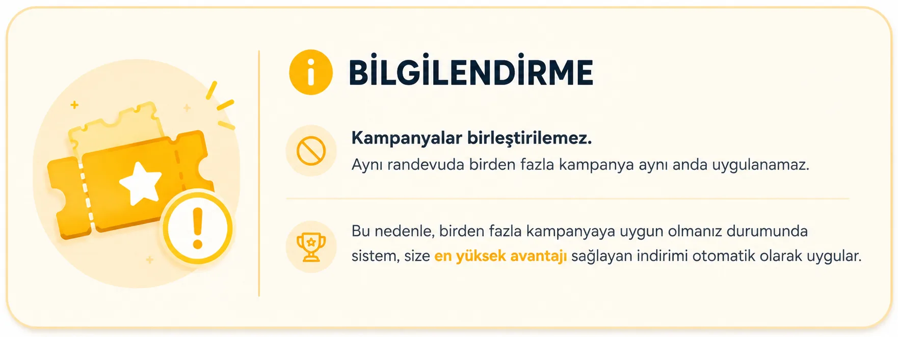 Bilgilendirme - Kampanyalar birleştirilemez